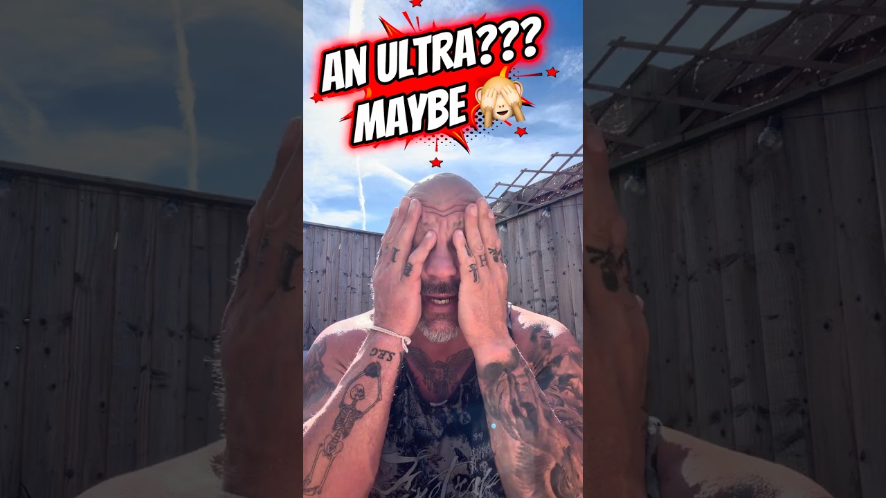 An Ultra?? Maybe 🙈