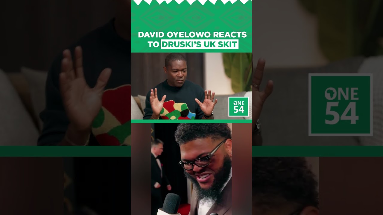 David Oyelowo Reacts To Druski’s UK Skit | One54 Africa Podcast cover art