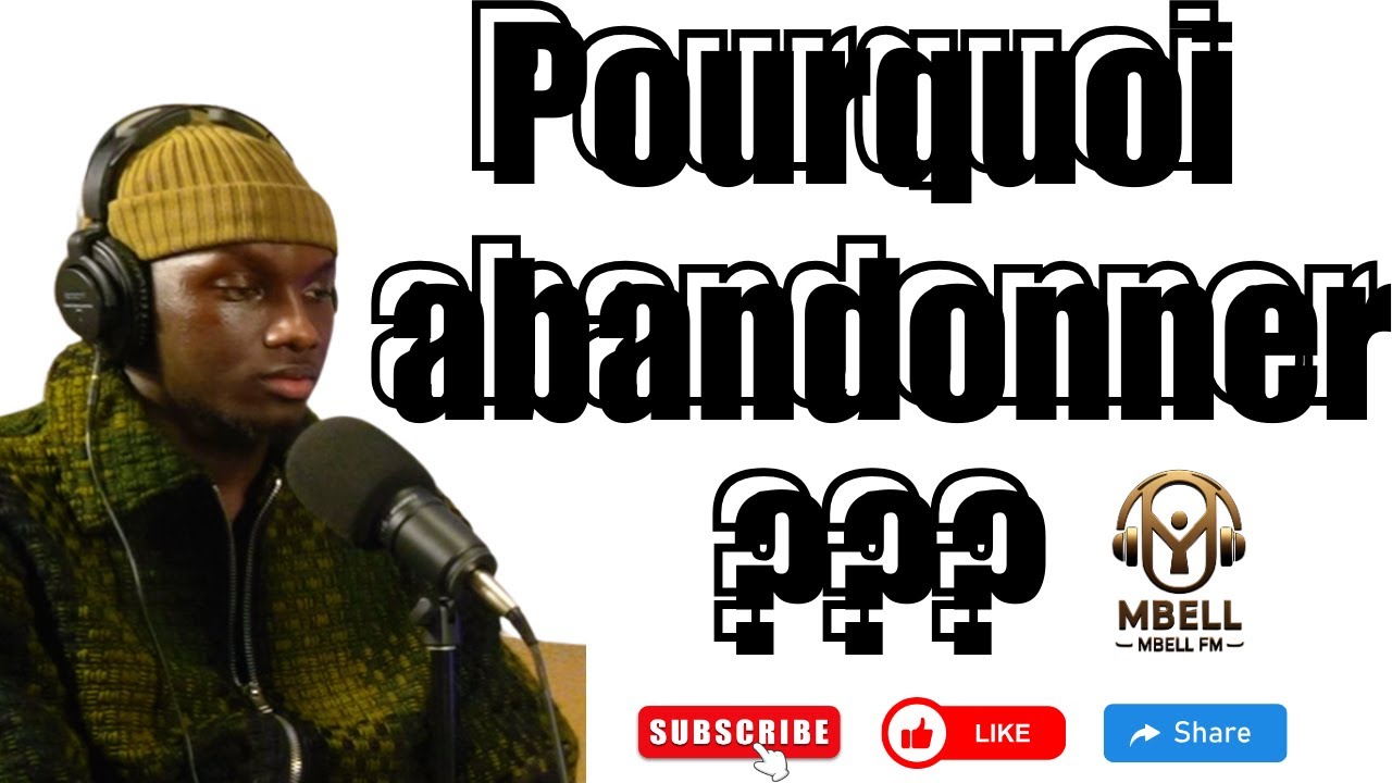 MBELL MBELL FM | Pourquoi abandonner ??? cover art