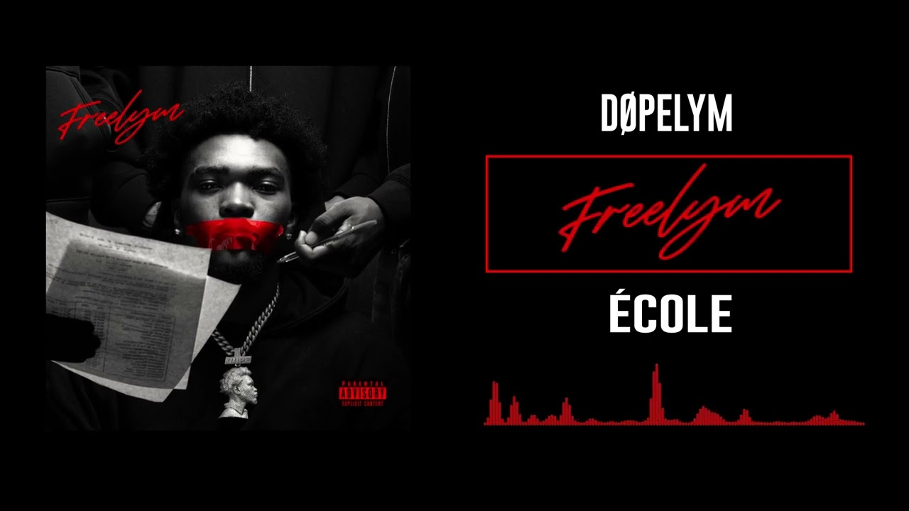 09 Dopelym - École (Audio Officiel) cover art