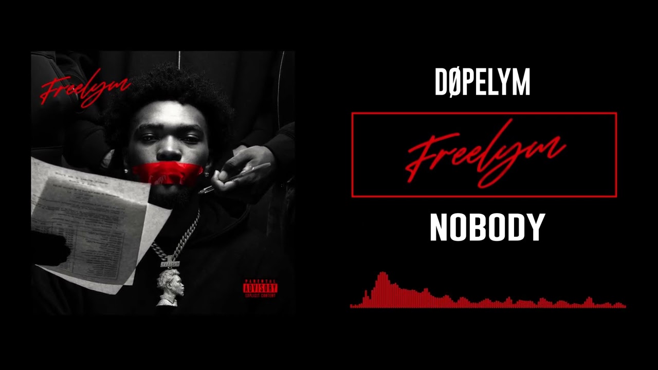 17 Dopelym - Nobody (Audio Officiel) cover art