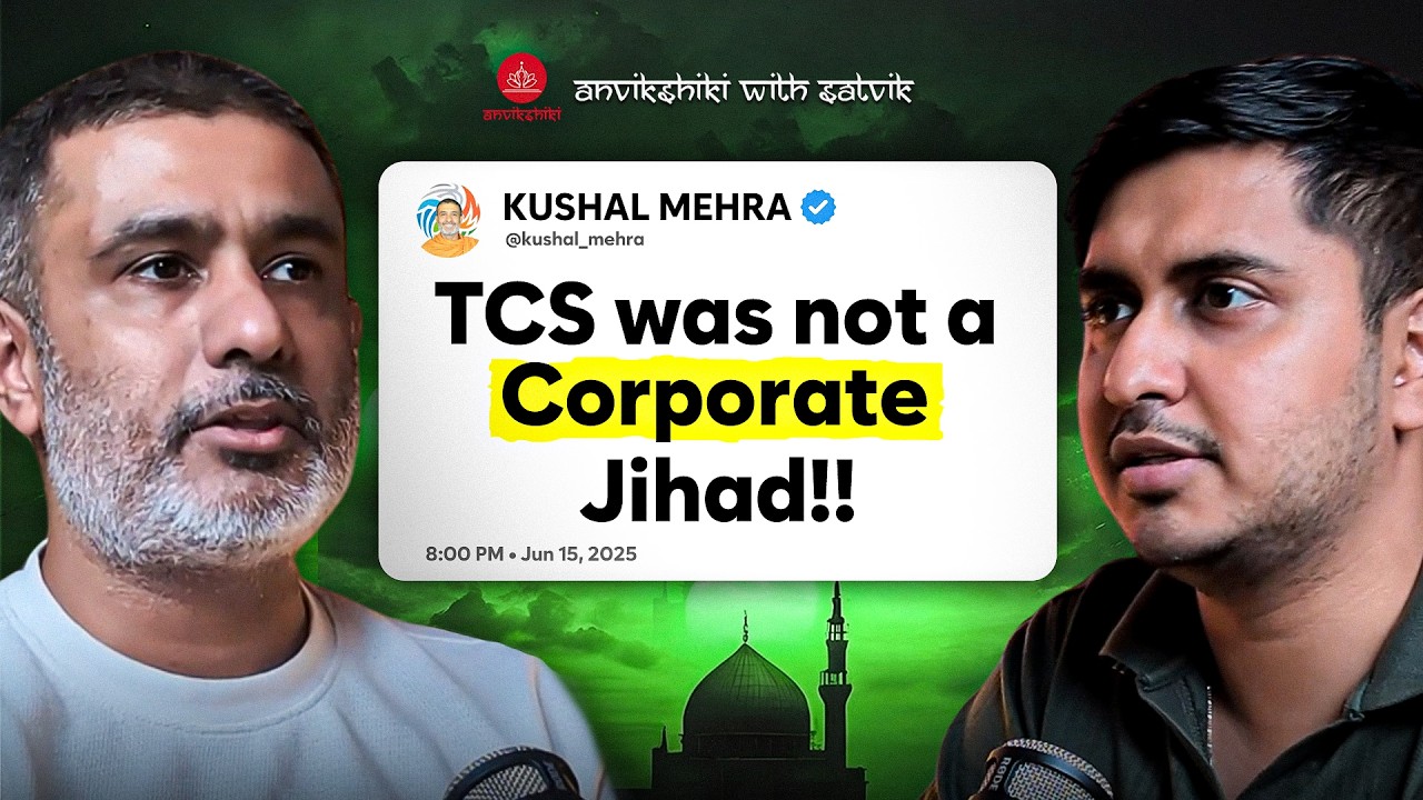 TCS Scandal: Hindus' Reaction is More SHAMEFUL | This is not a Corporate Jihad | Kushal Mehra cover art