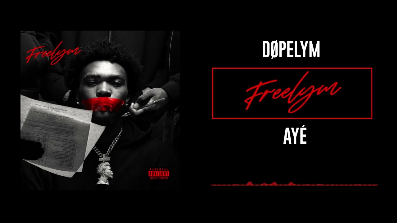 03 Dopelym - Ayé (Audio Officiel) cover art