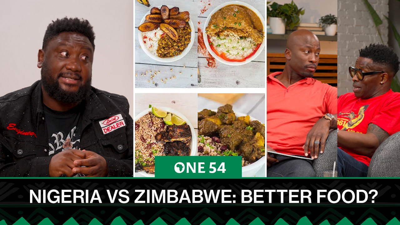 Title: Nigeria Vs Zimbabwe: Who Has The Better Food? | One54 Africa Podcast cover art