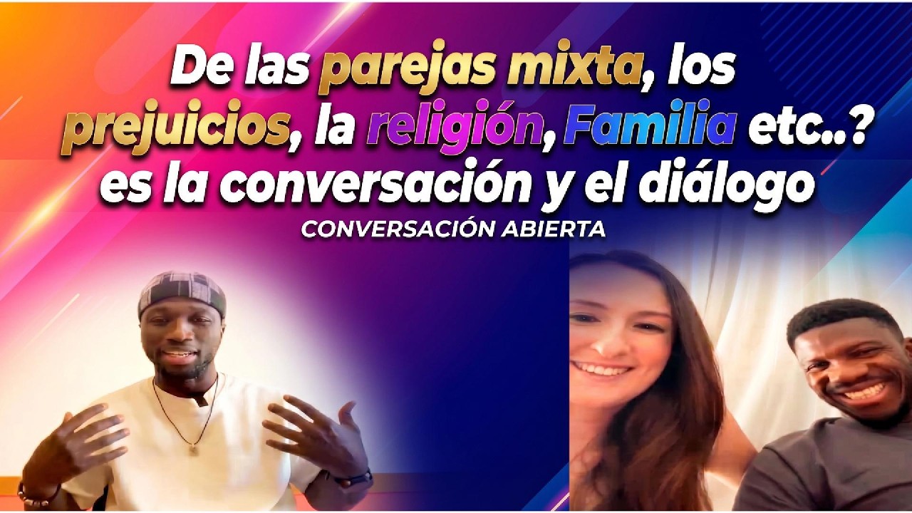 “De las parejas mixtas: prejuicios, religión, familia y países” Andrea y Bouba 🎙️. cover art