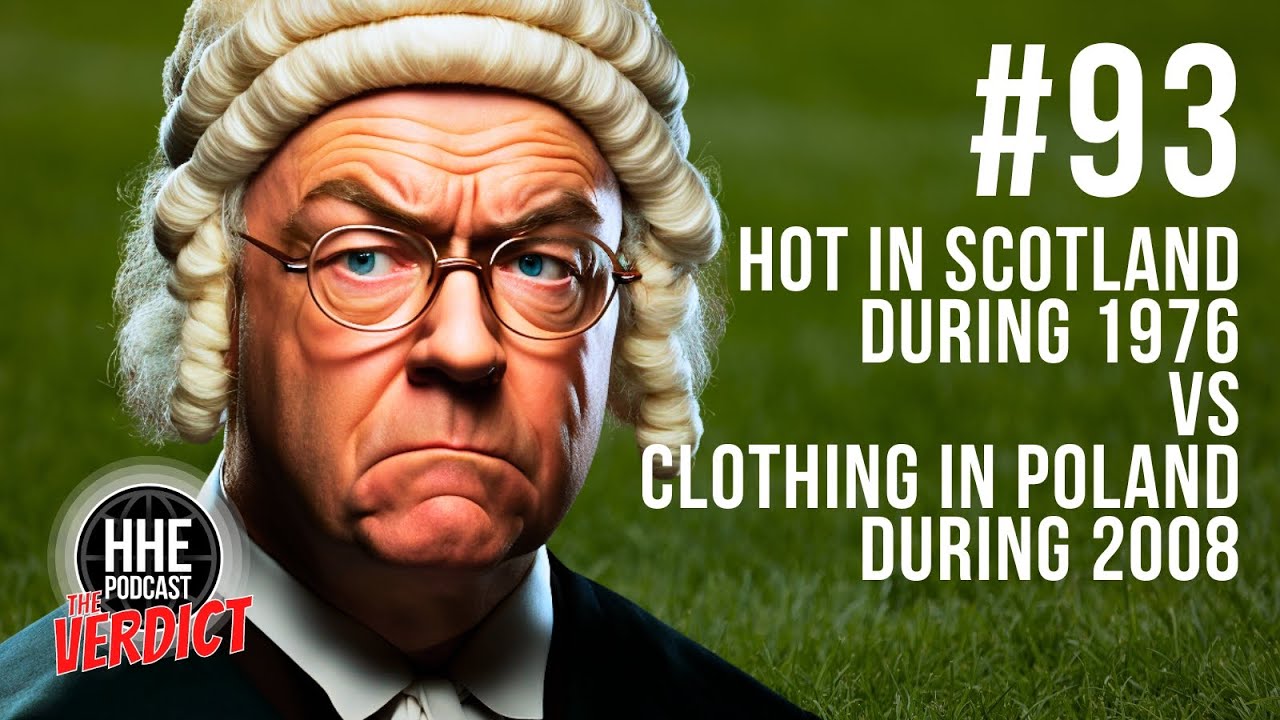 🎧 THE VERDICT: EURO 24 SPECIAL: Hot in Scotland during 1976 vs Clothing in Poland during 2008 cover art