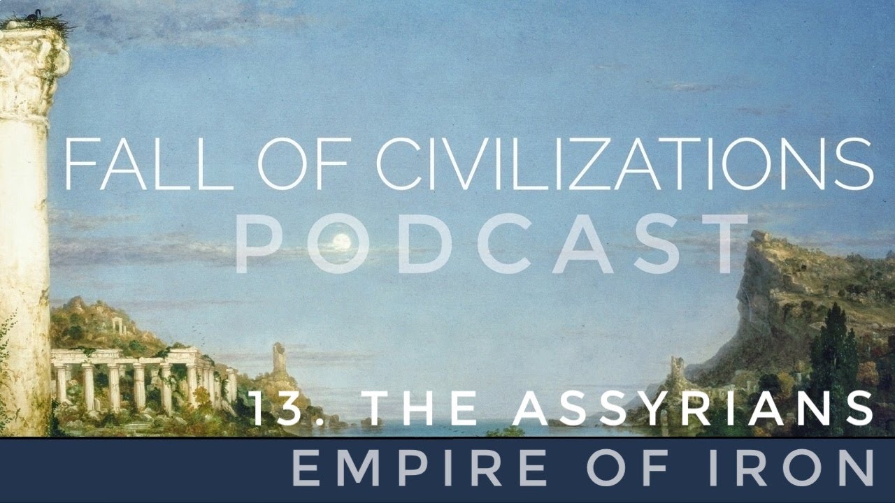 13. The Assyrians - Empire of Iron cover art
