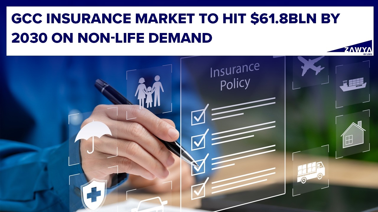 GCC insurance market to hit $61.8bln by 2030 on non-life demand cover art