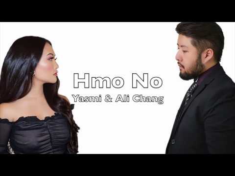 Yasmi - Hmo No ft.  Ali Chang cover art