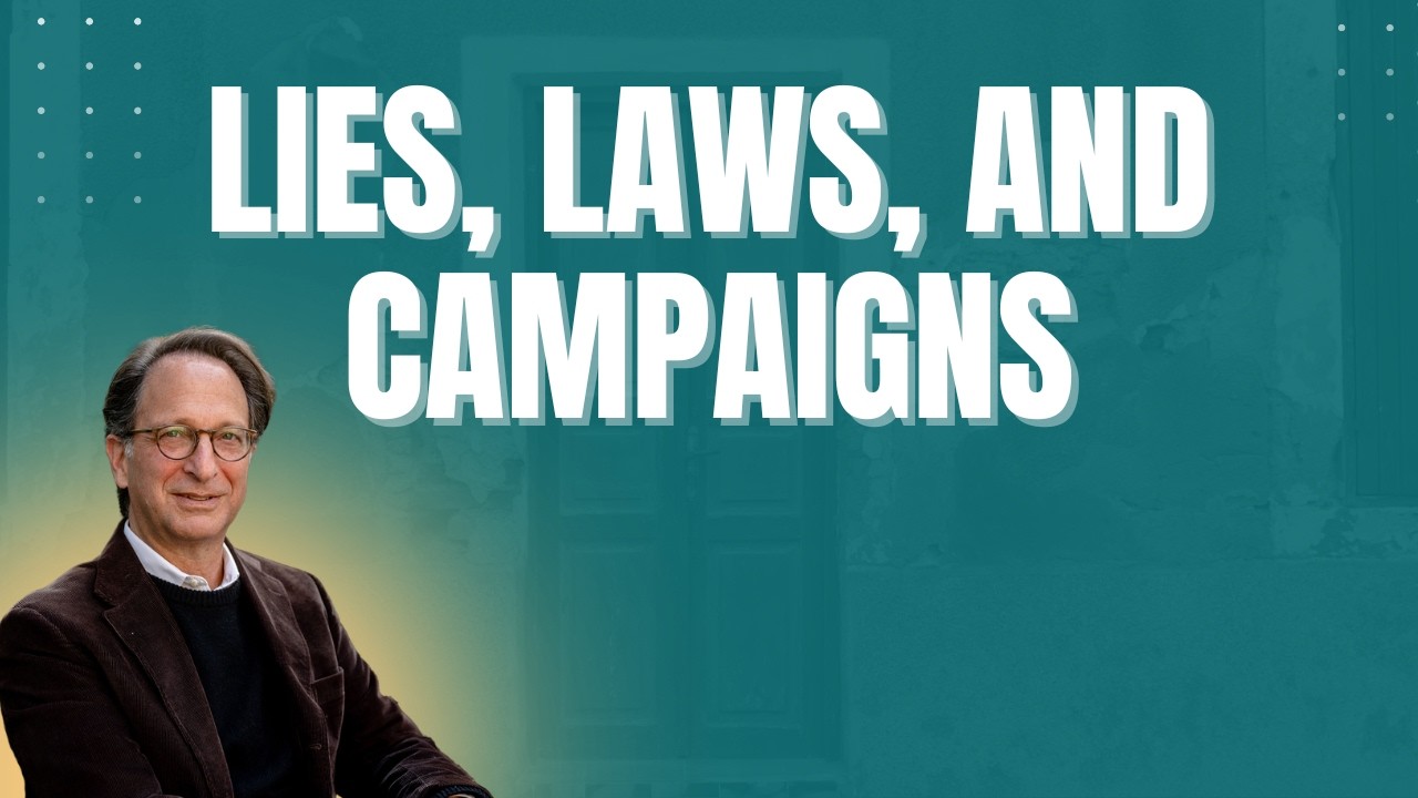 Lawfare Daily: Lies, Laws, and Campaigns cover art