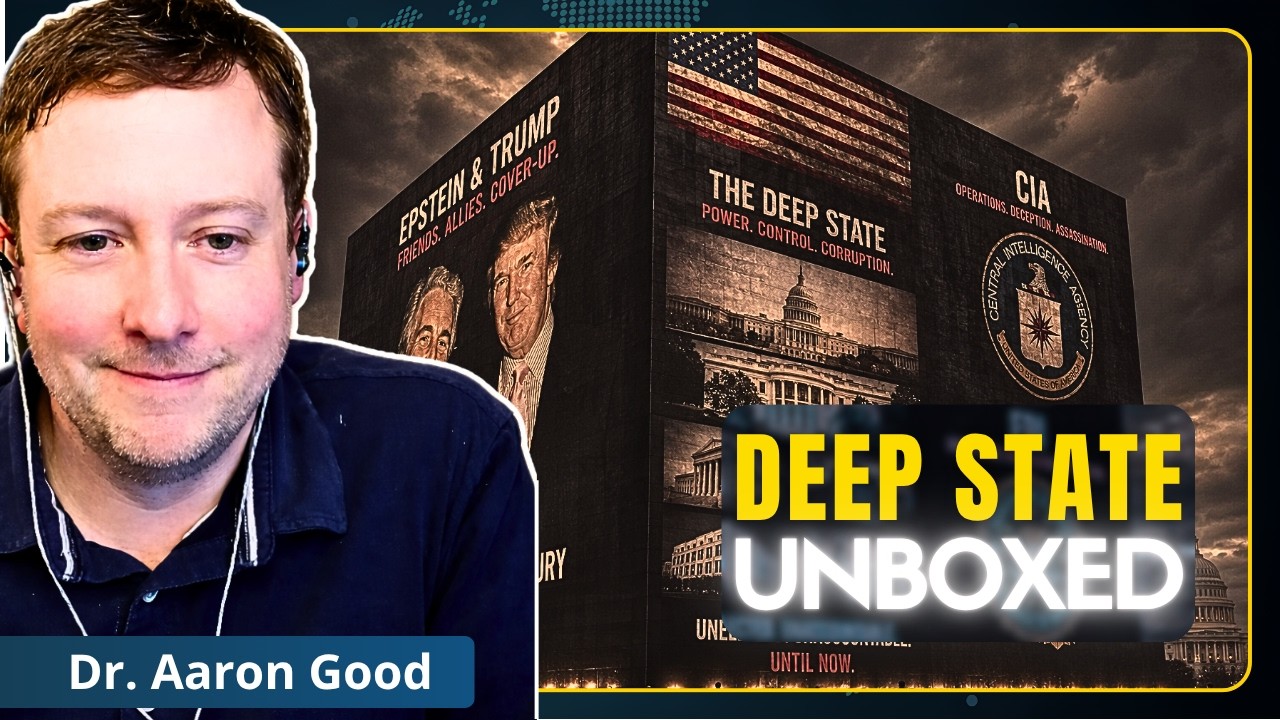 Researcher REVEALS Secrets of US Deep State Politics | Dr. Aaron Good cover art