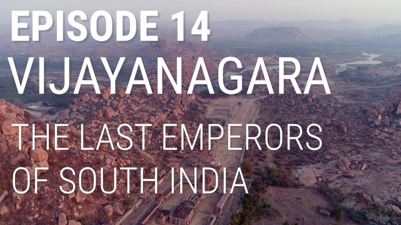 14. Vijayanagara - The Last Emperors of South India cover art