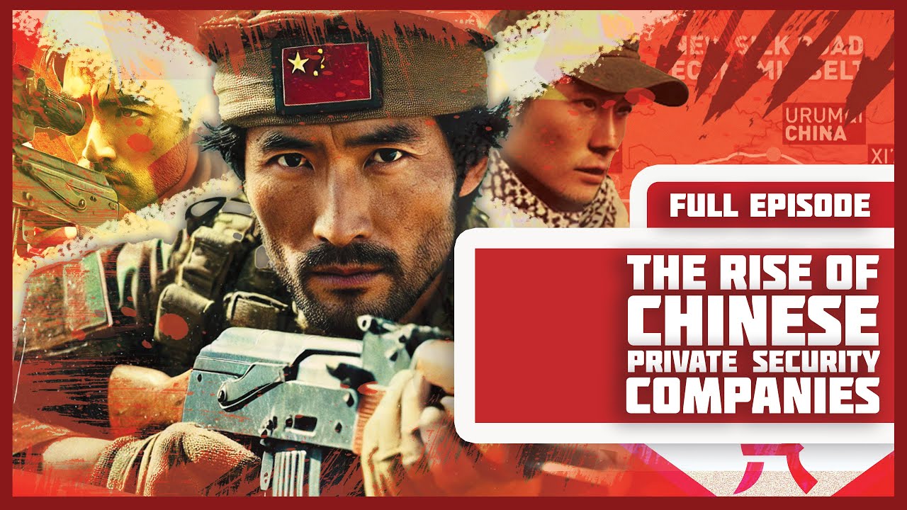 The Rise of Chinese Private Security Companies (PSCs and PMCs) cover art