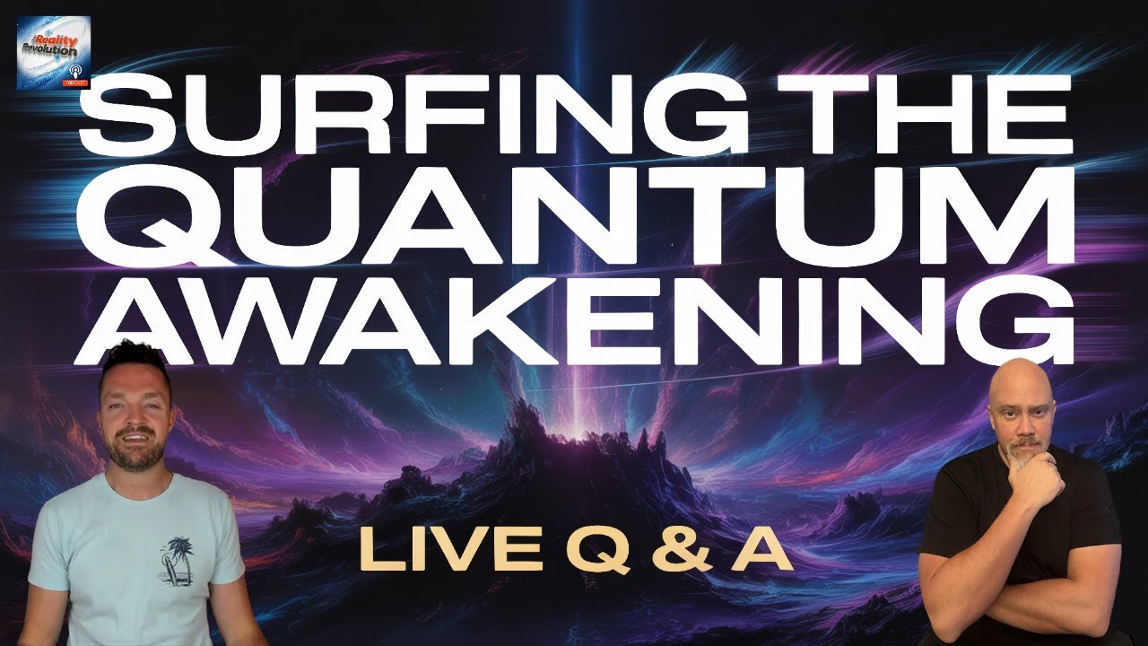 Surfing The Quantum Awakening - Live Q & A cover art