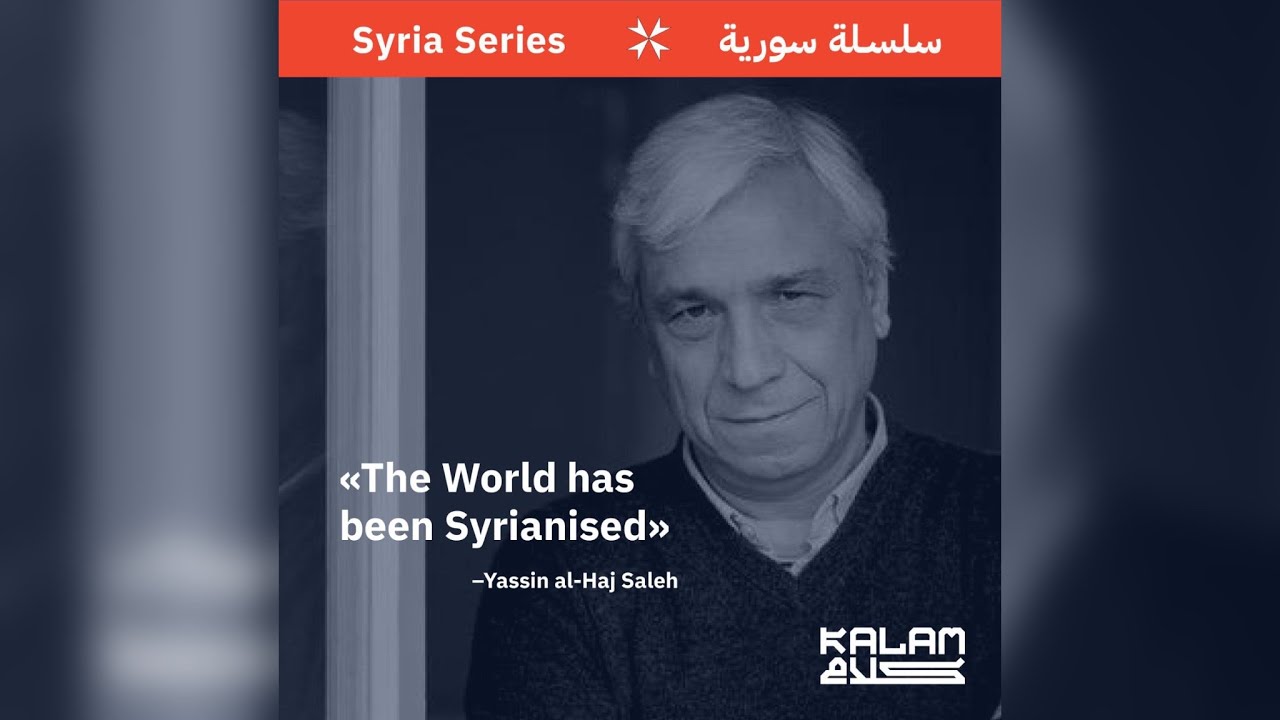 39. The World is Syrianised with Yassin al-Haj Saleh cover art
