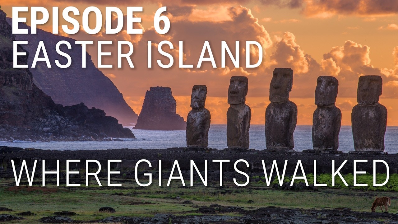 6. Easter Island - Where Giants Walked cover art