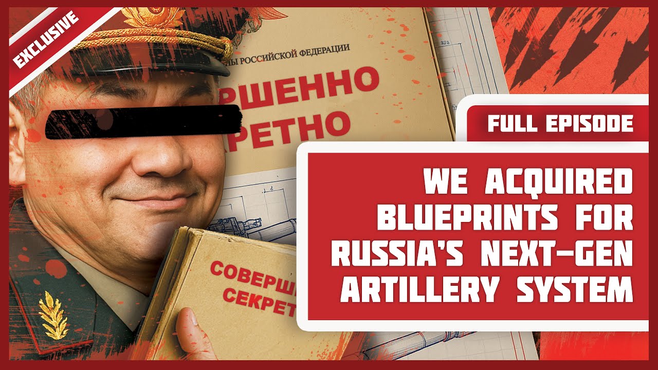 EXCLUSIVE: We Acquired Blueprints for Russia’s Next-Gen Artillery System cover art