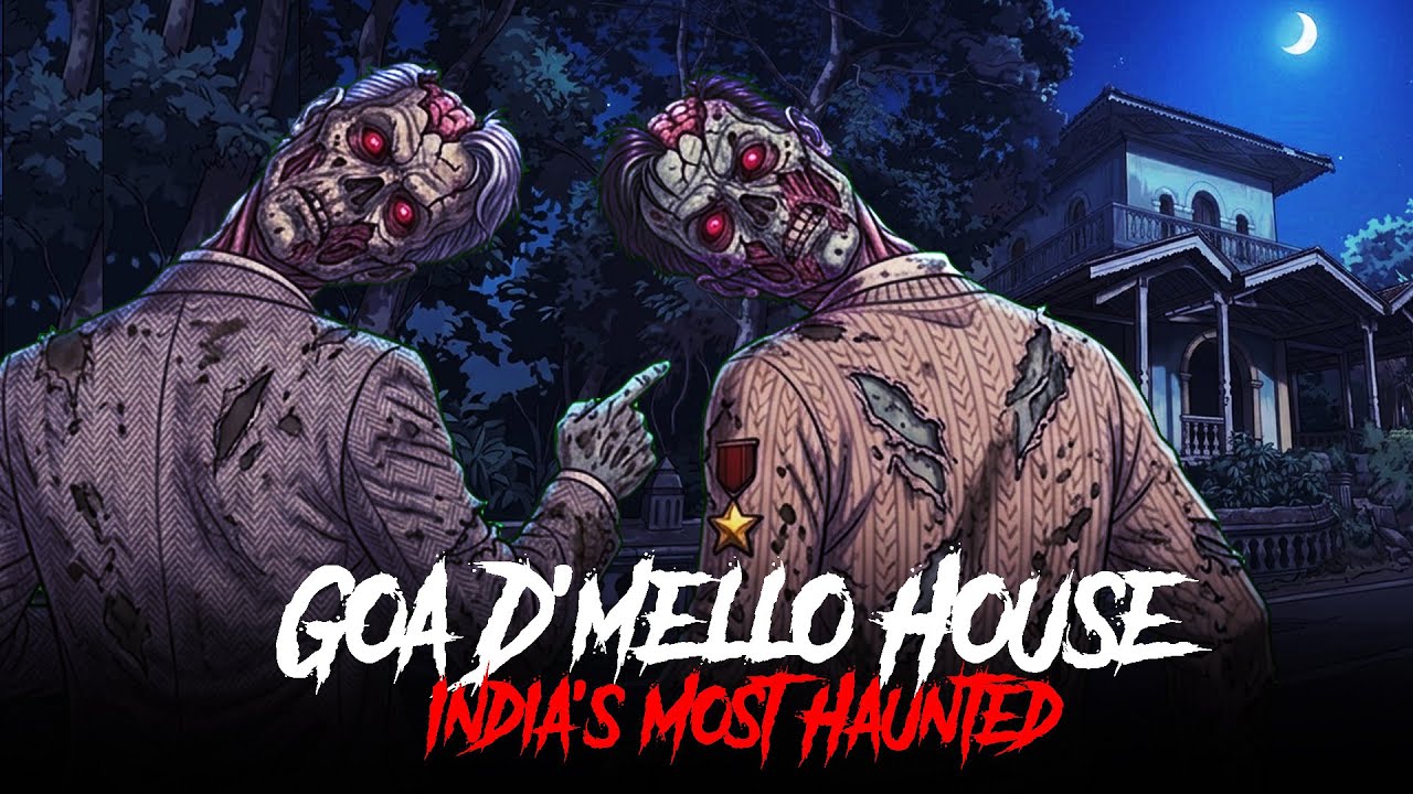 D’Mello House Goa - India’s Most Haunted | सच्ची कहानी | Horror Story in Hindi | KM E335 🔥 🔥🔥 cover art