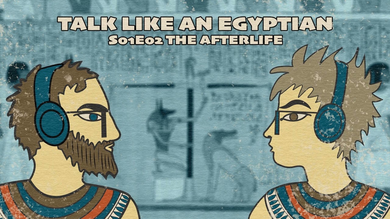 S01E02 The Ancient Egyptian Afterlife