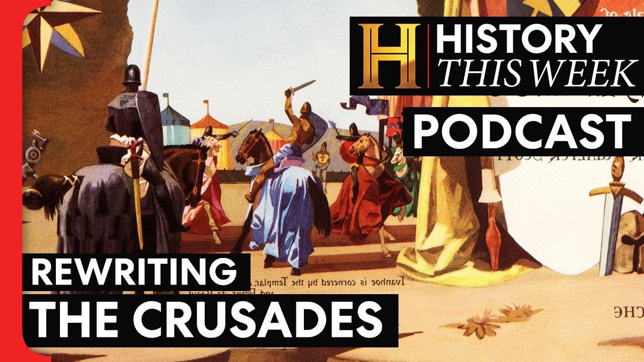 Why the Crusades Became Cool Again | HISTORY This Week cover art