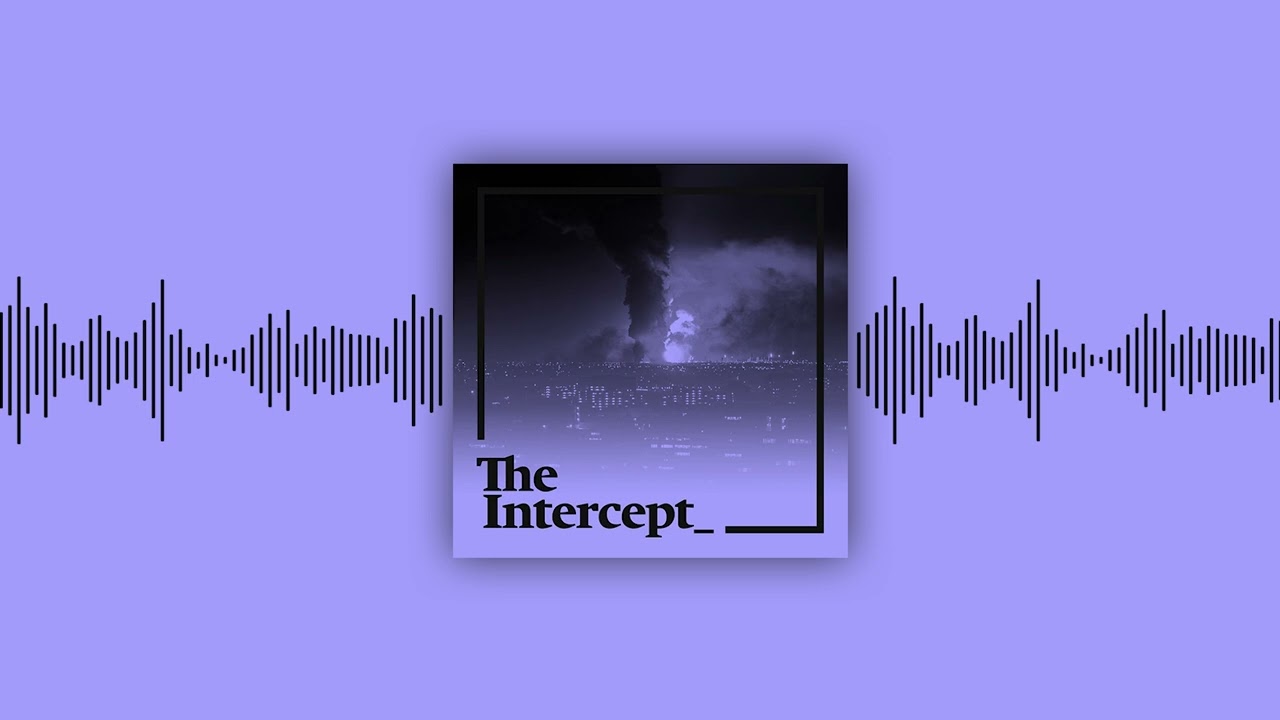 Trump’s AI-Powered World Wars | The Intercept Briefing