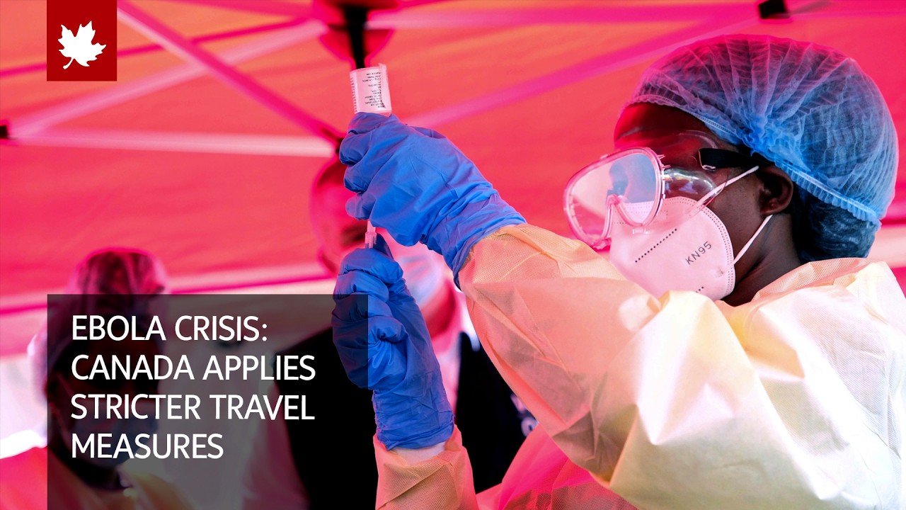 Canada implements stricter travel, immigration measures in response to Ebola crisis cover art