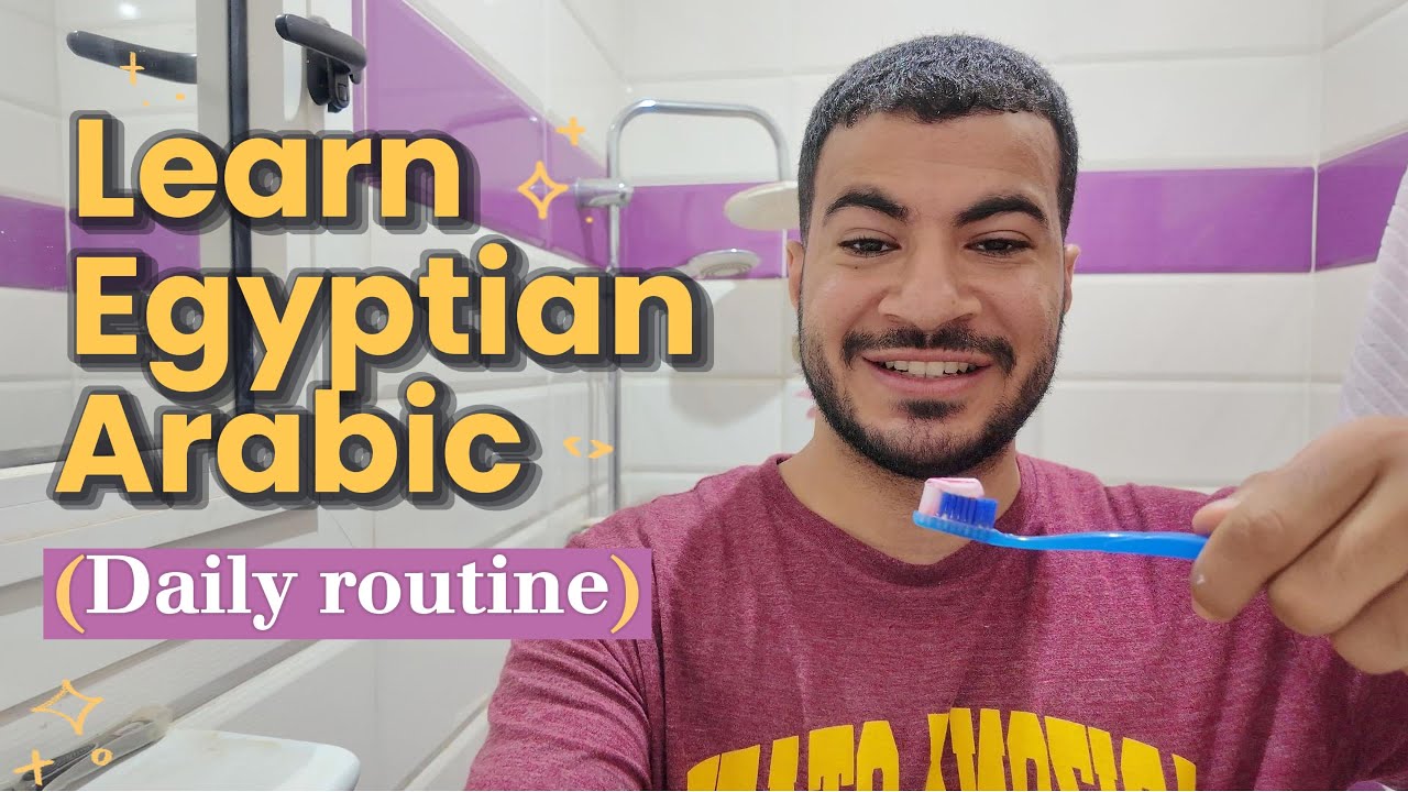 Talk about Daily Routine in Egyptian Arabic - Comprehensible Input cover art