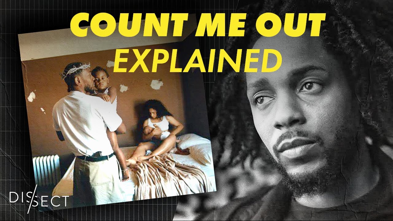 Kendrick Lamar's Anthem of Self-Doubt & Determination | "Count Me Out" Breakdown cover art