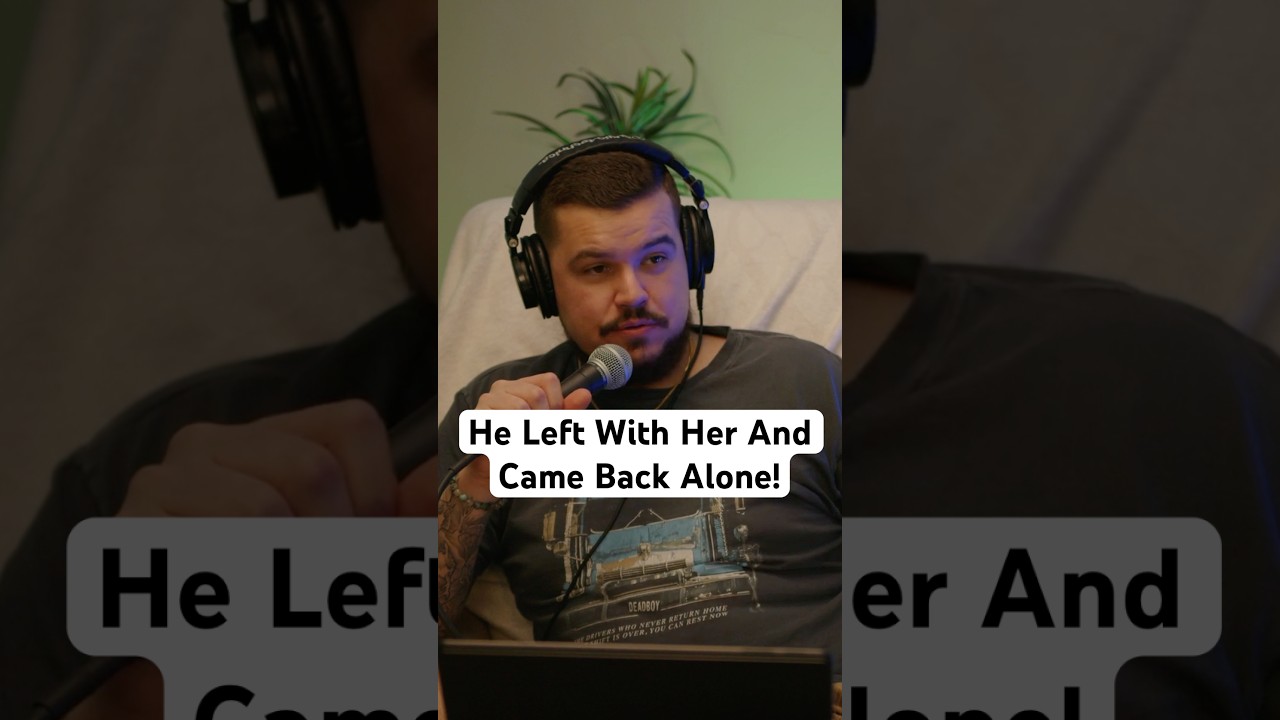 He Left With Her And Came Back Alone! cover art