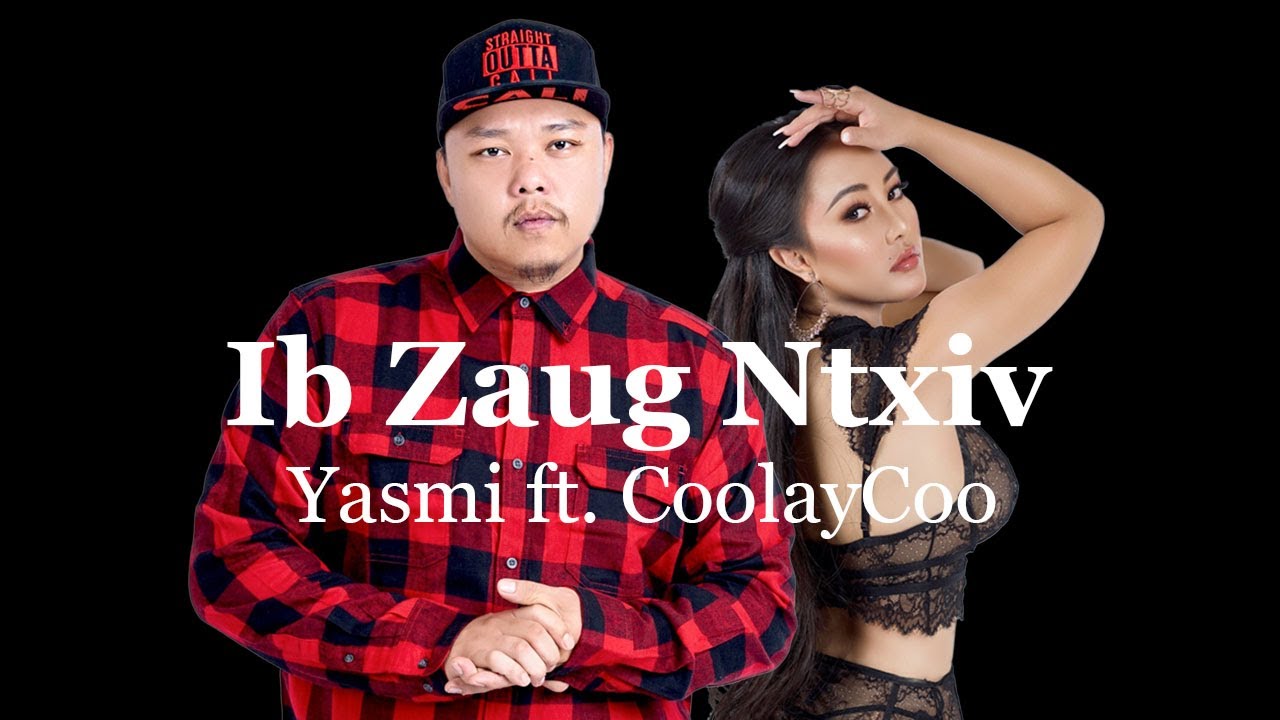 Yasmi - Ib Zaug Ntxiv ft. CoolayCoo cover art