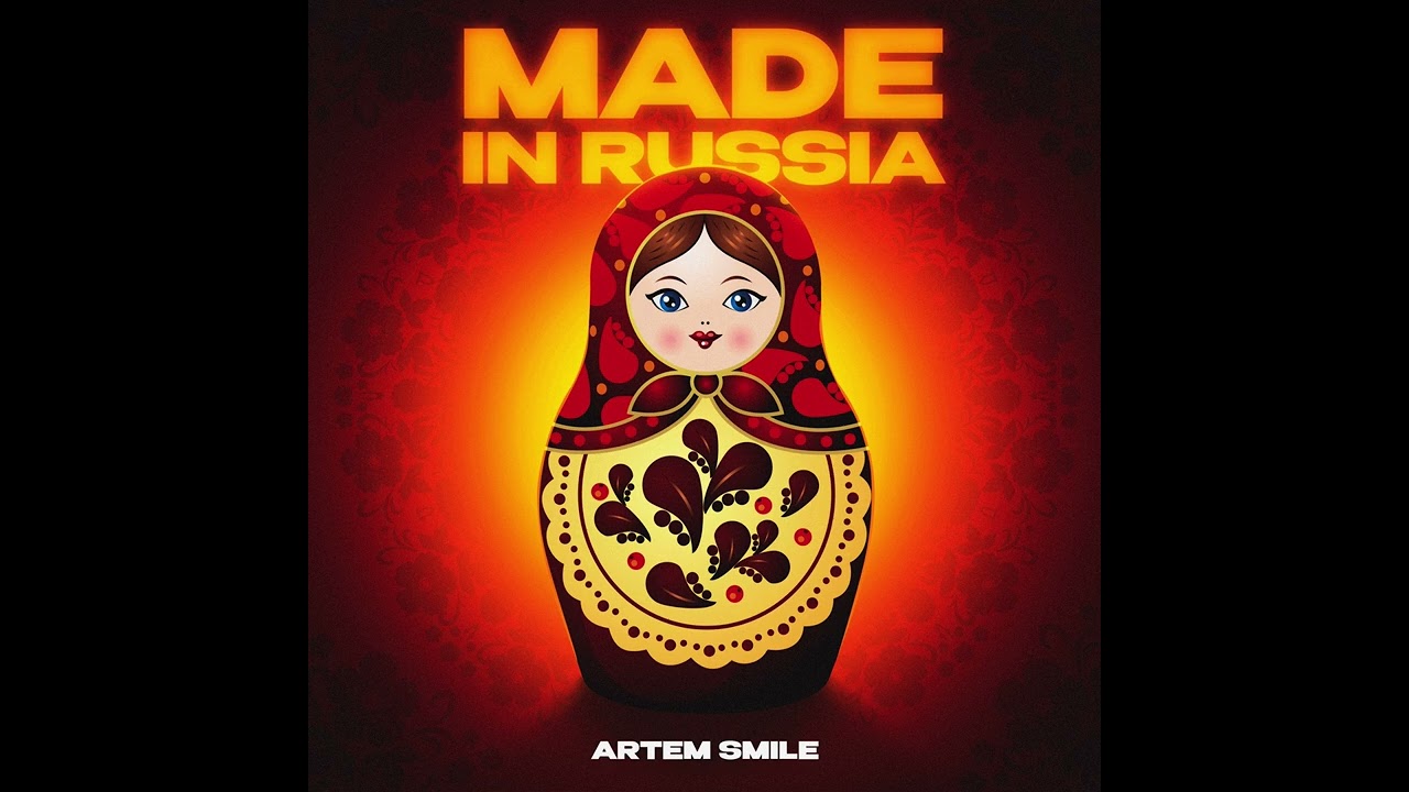 Artem Smile “Made in Russia” Премьера! 2024 cover art