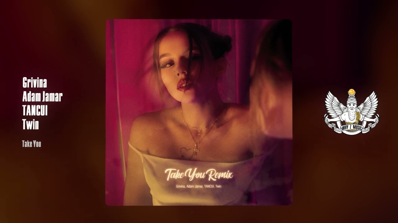 Grivina, Adam Jamar, TANCUI, Twin - Take You (Remix) cover art