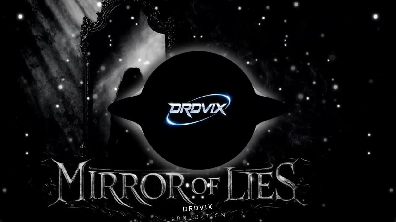 DRDVIX - MIRROR OF LIES cover art