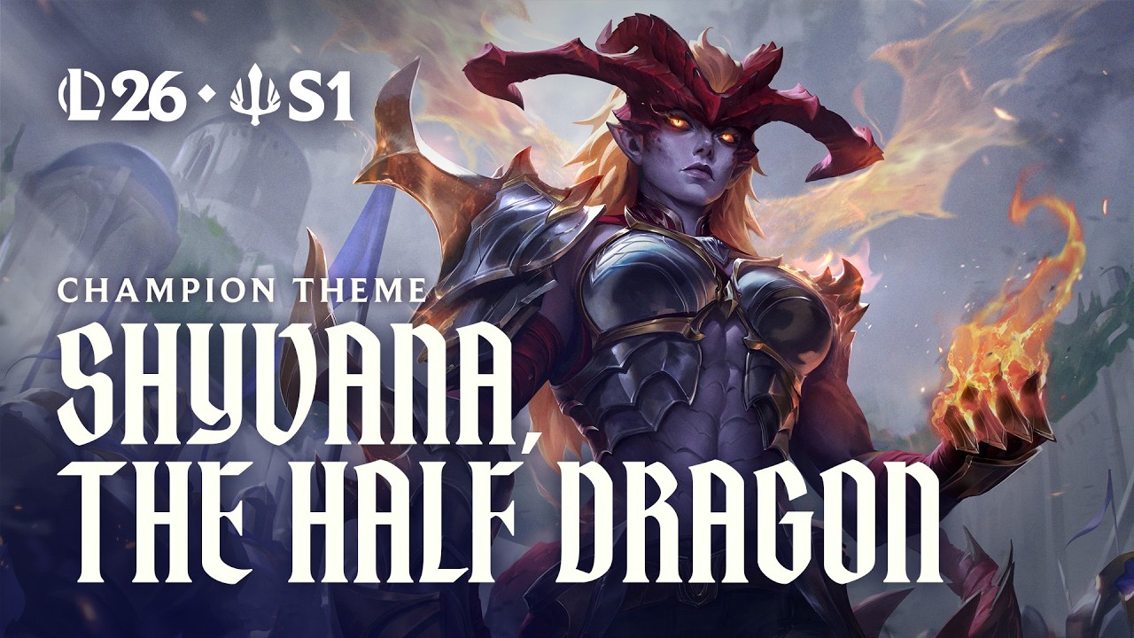 Shyvana, the Half-Dragon | Official Champion Theme - League of Legends cover art