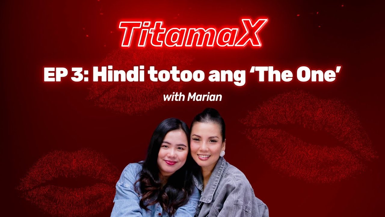 TitamaX EP #3: Hindi totoo ang 'The One' (With Marian) cover art