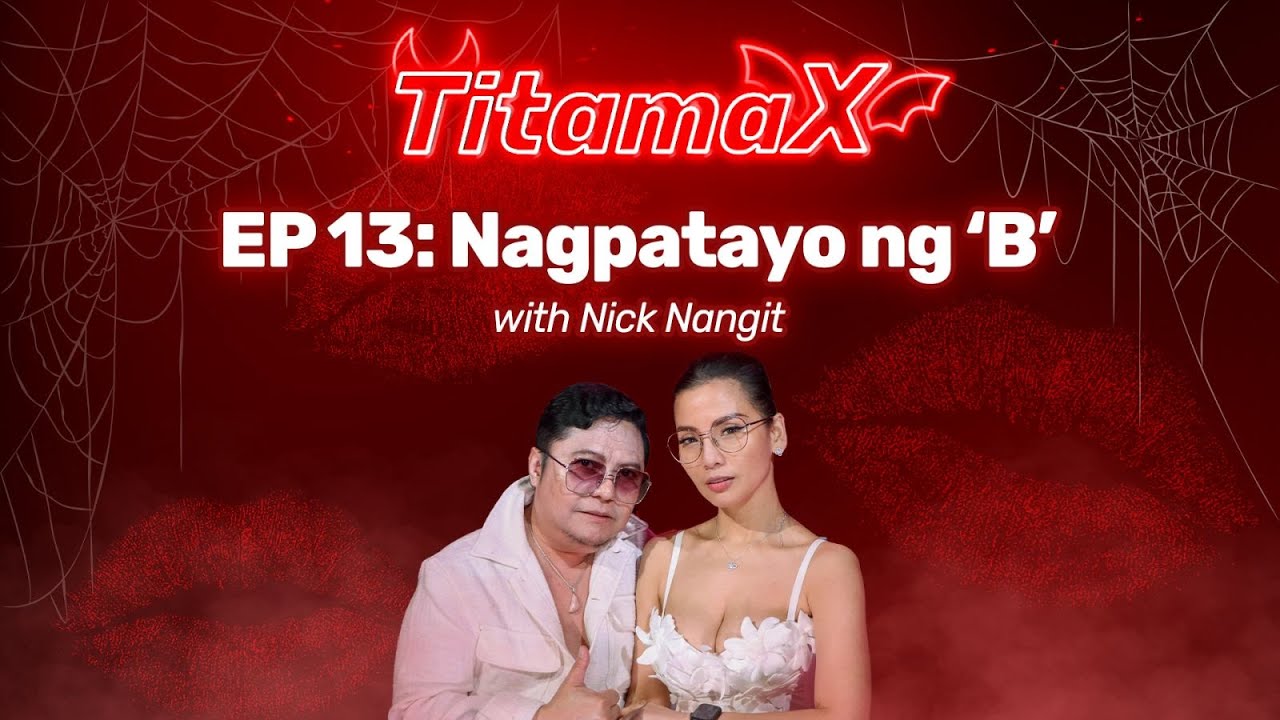 TitamaX EP #13: Nagpatayo ng ‘B’ (with Nick Nangit) cover art
