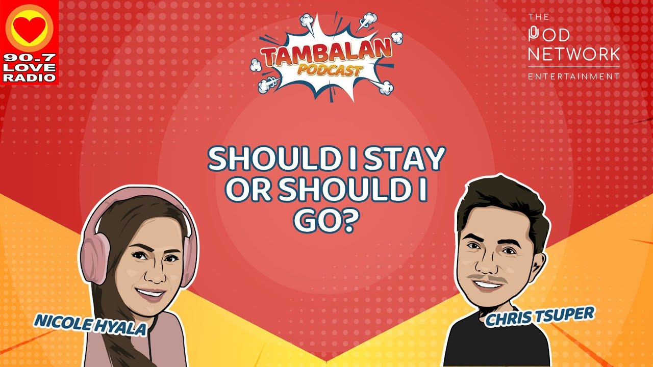 Tambalan Podcast: Should I Stay or Should I Go? cover art