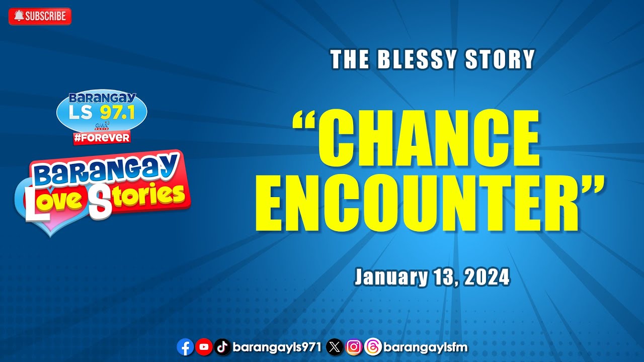 CHANGE ENCOUNTER - BLESSY | Papa Dudut | Barangay Love Stories