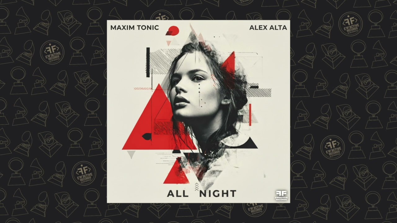 Maxim Tonic, Alex Alta - All Night cover art