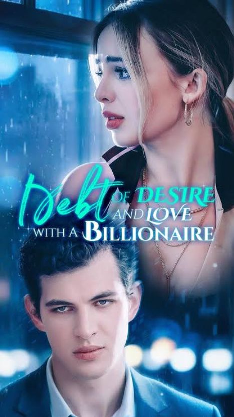 Debt of Desire and Love with a Billionaire [English]