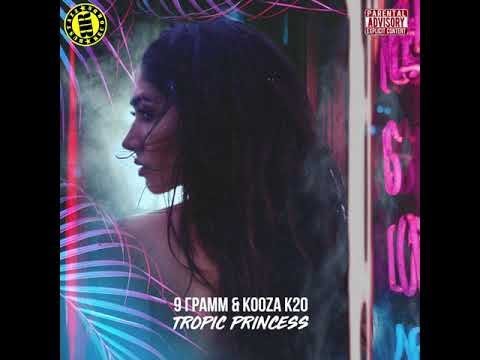 9 ГРАММ & Kooza K2O - Tropic princess cover art