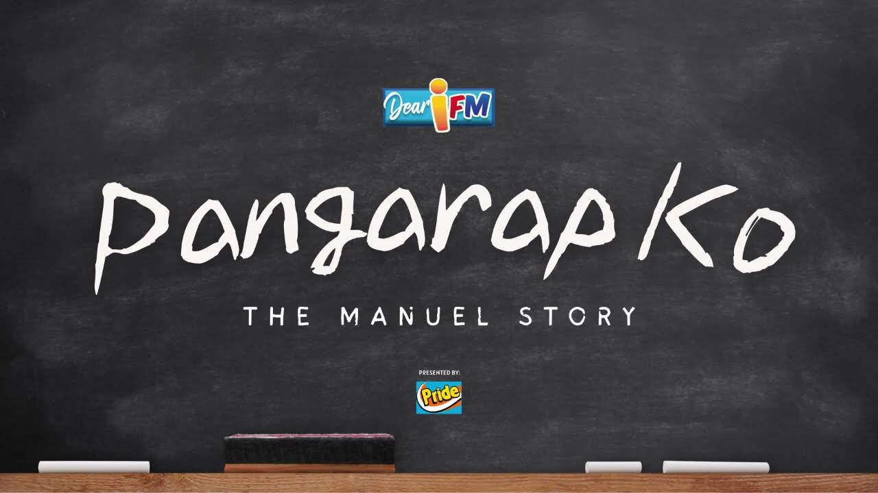 Dear iFM | PINAPANGARAP KO - THE MANUEL STORY cover art