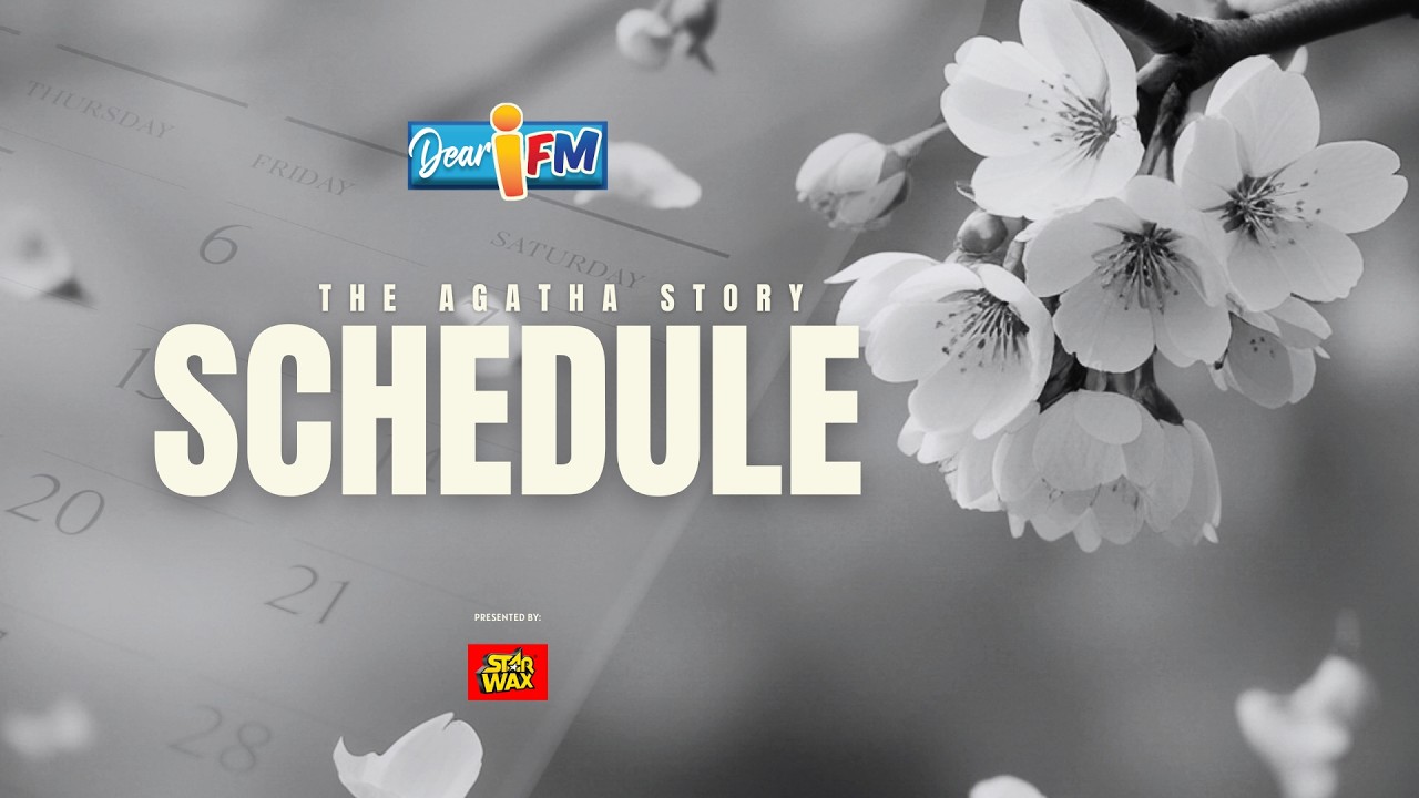 Dear iFM | SCHEDULE - THE AGATHA STORY cover art