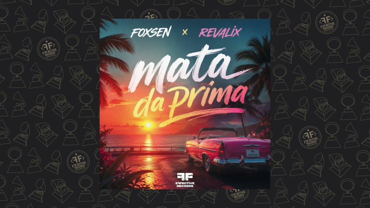 Foxsen, Revalix - Mata Da Prima cover art