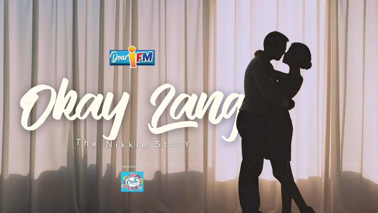 Dear iFM | OKAY LANG - THE NIKKIE STORY cover art