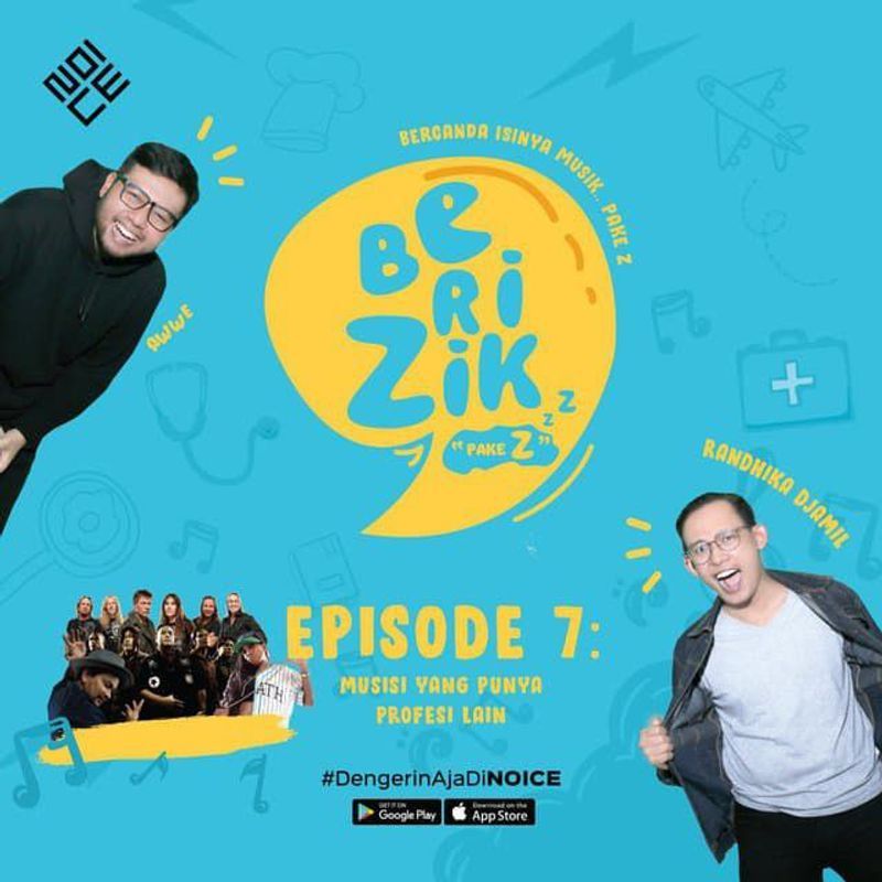 Eps 07: Musisi yang Punya Profesi Lain cover art
