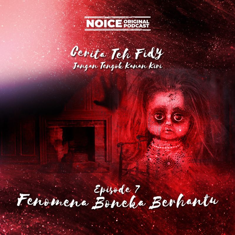 Eps 7: Fenomena Boneka Berhantu