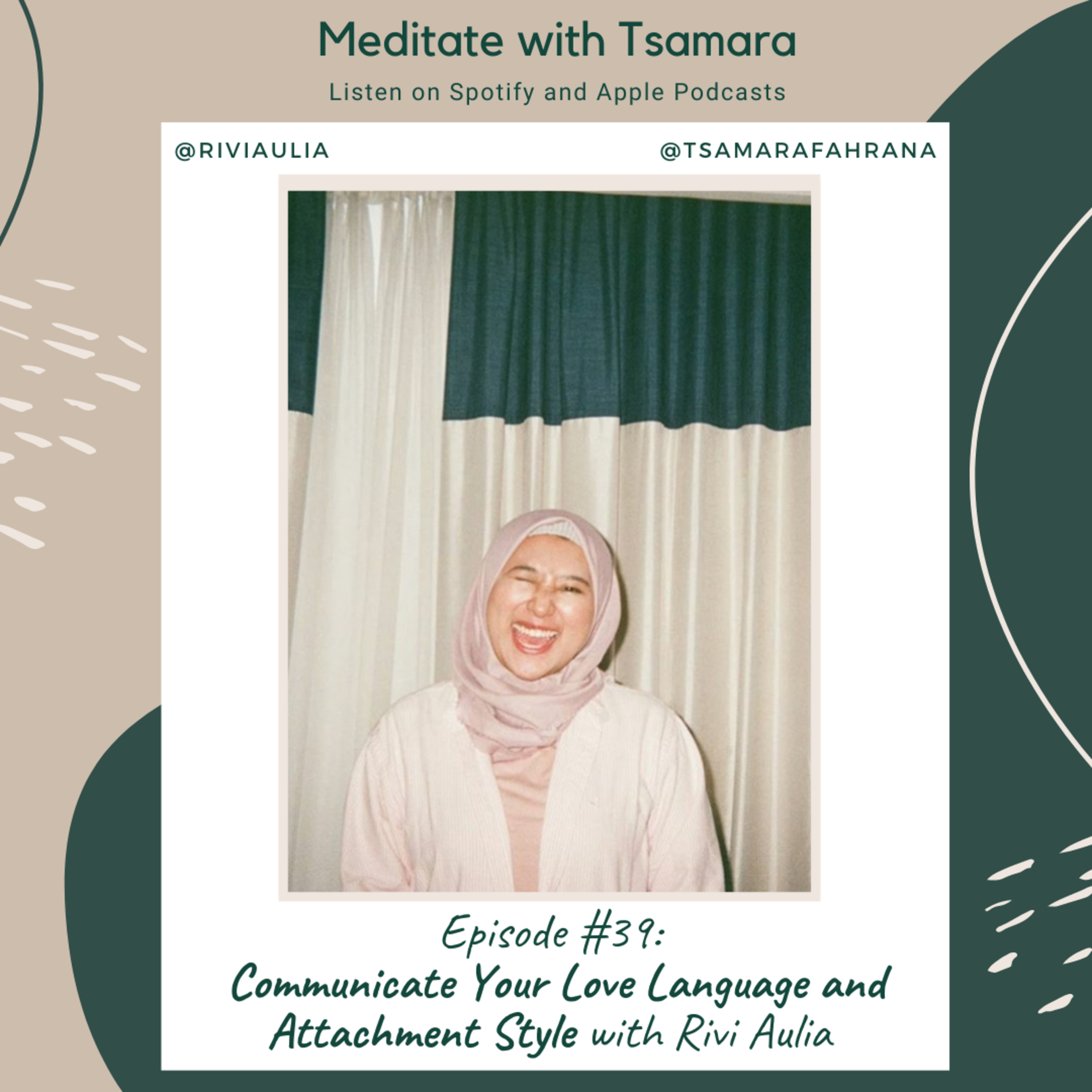 #39 - Communicate Your Love Language & Attachment Style with Rivi Aulia cover art