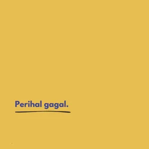 Teruntuk kamu yang sedang merasa gagal. cover art