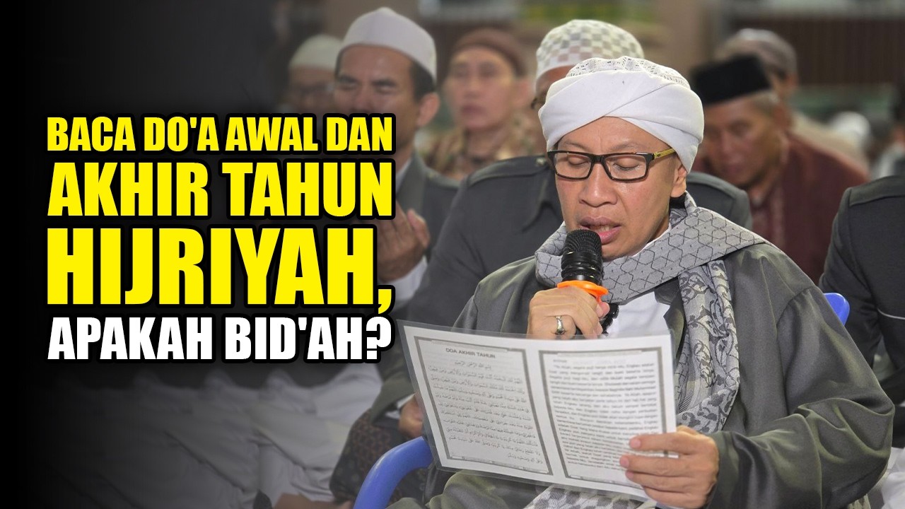 Baca Do'a Awal dan Akhir Tahun Hijriyah, Apakah Bid'ah ❓- Buya Yahya cover art
